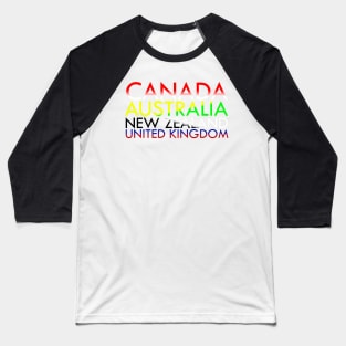 CANZUK: Countries with National Colours Baseball T-Shirt